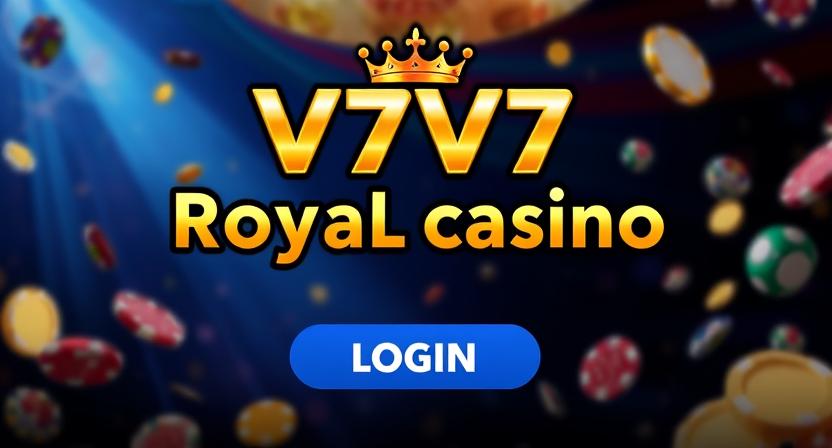 Fast and secure login to V7V7ROYAL account